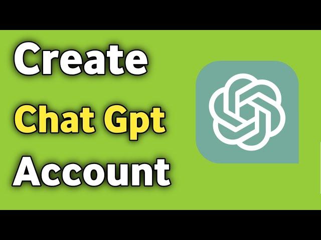 How to create chat gpt account