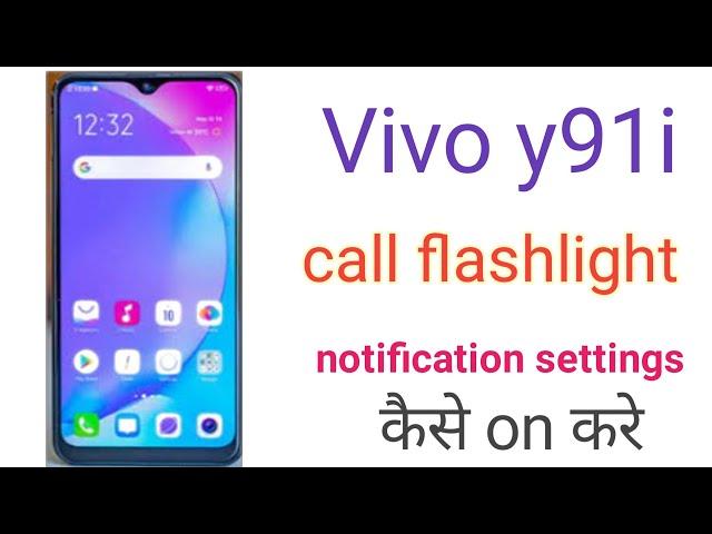 Vivo y91 call flashlight notification settings vivo y91 flashlight setting #technicalpankaj