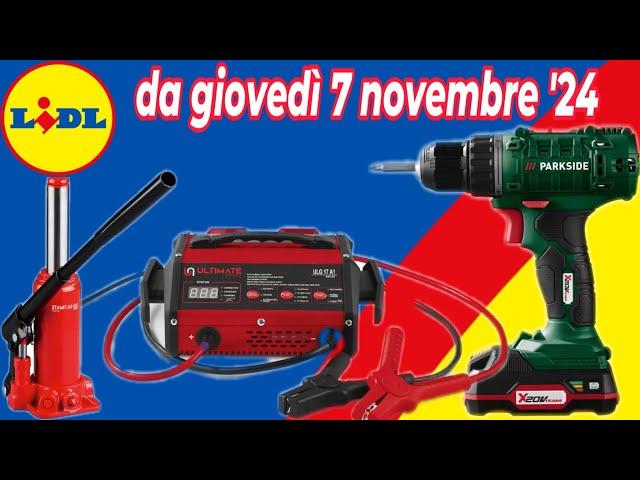 Volantino LIDL giovedì 7 novembre '24 - PARKSIDE - ULTIMATE SPEED #volantinolidl #parkside #faidate