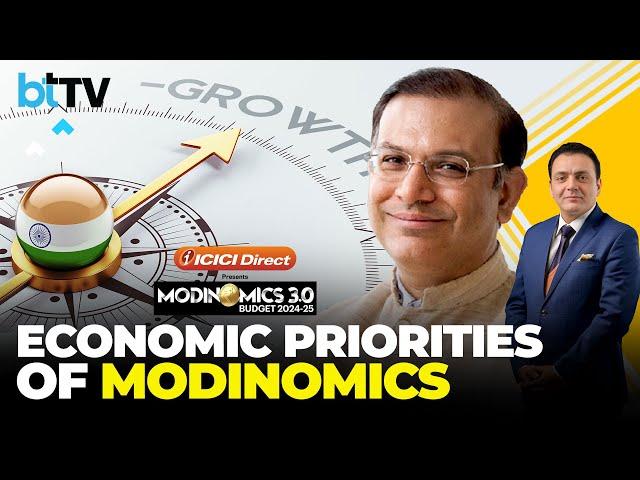 Exclusive: Jayant Sinha On The Macro View Of Modinomics 3.0 In Upcoming Budget