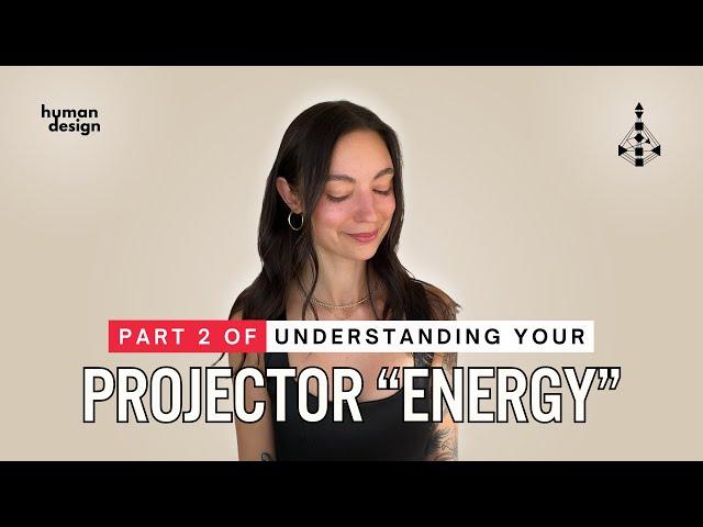 Understanding Your Projector "Energy" - Part 2