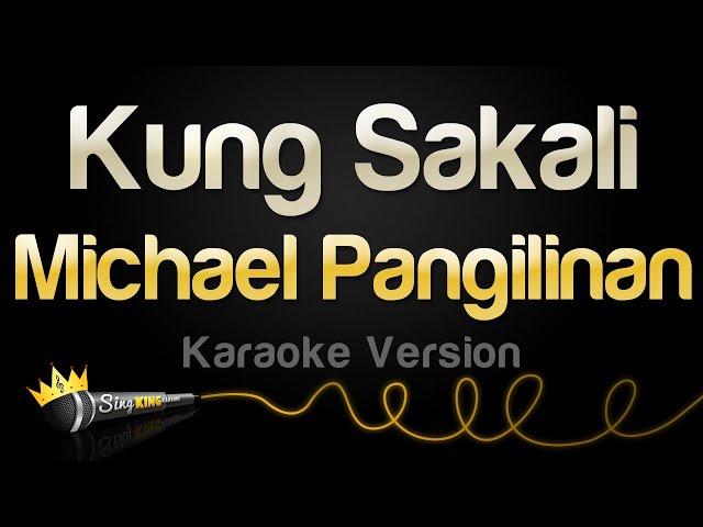 Michael Pangilinan - Kung Sakali (Karaoke Version)