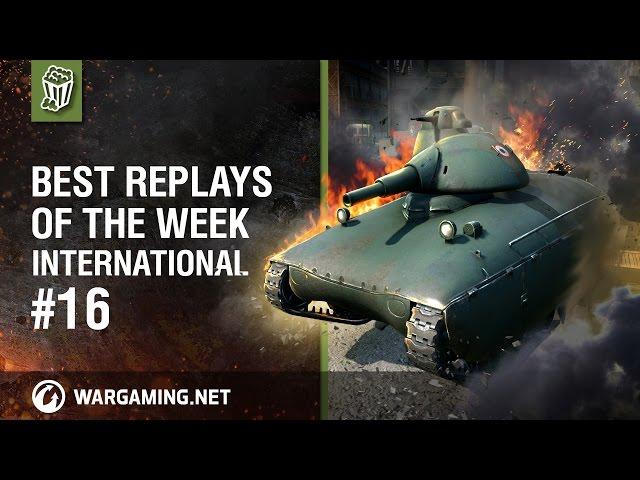 Best Replays of the Week International #16