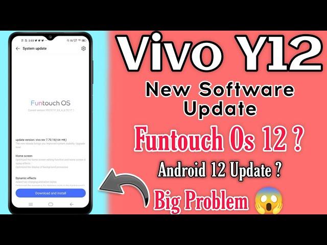 Vivo Y12 New Update - Vivo Y12 Funtouch Os 12 Update?- Vivo Y12 Android 12 Update? Software Update