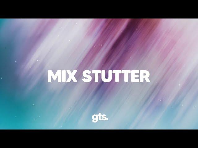 Stutter House Mix - Lavern, VisionV, CRi, Swimming Paul, Wes Mills ..