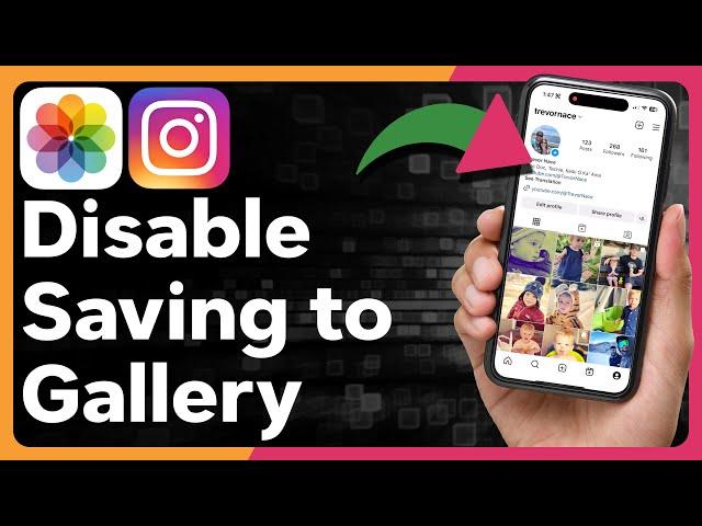 How To Stop Saving Instagram Photos And Videos To Gallery