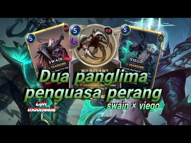 Duo maut penentu kiamat | Swain Viego lor deck | Legends of Runeterra