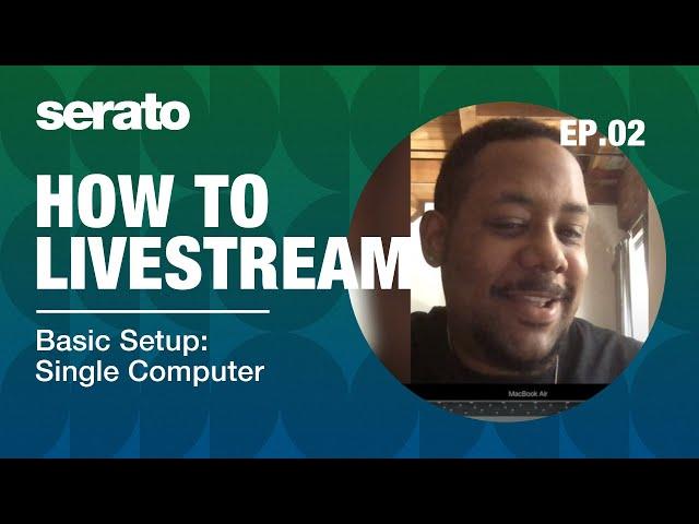 How to Livestream | One Computer Setup