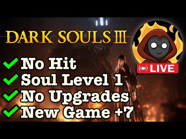 DARK SOULS 3 MASTER RUN [NO HIT RUN] (SL1, No Upgrades/Infusions, All Bosses, NG+7)