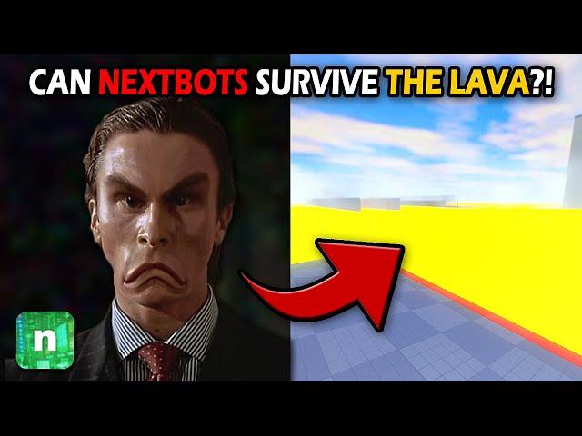 NEXTBOTS VS LAVA!? Can They SURVIVE?! (Nico's Nextbots)