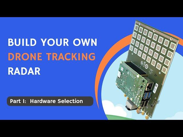 Build Your Own Drone Tracking Radar:  Part 1