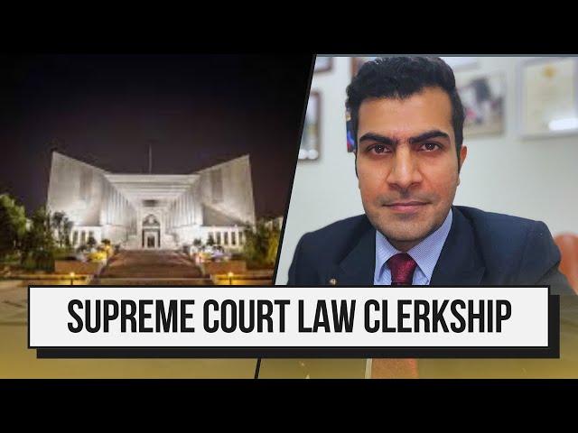 Supreme Court Law Clerkship for young lawyers in Pakistan V-LAWG