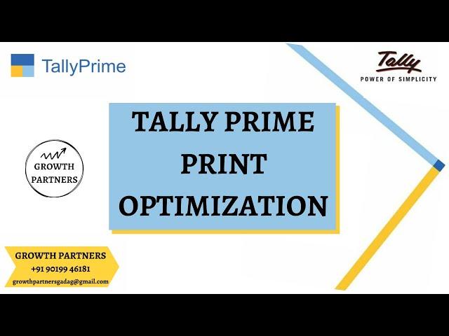 Tally Prime - Print Optimization