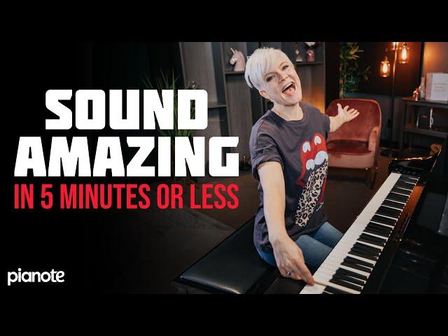 Sound Amazing On The Piano  (In Only 5 Minutes!)