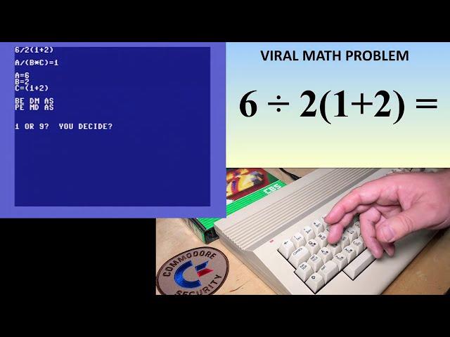 Ask The 8-Bits: 6/2(1+2) Viral Math Problem