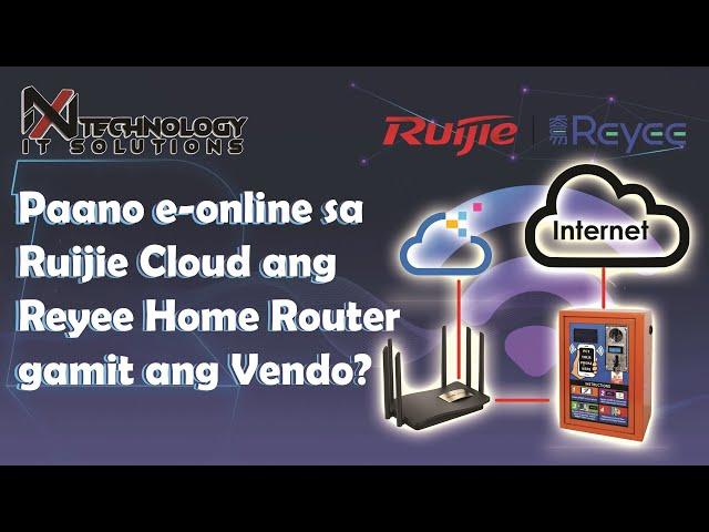 Paano e-online sa Ruijie Cloud ang Reyee Home Router gamit ang vendo?