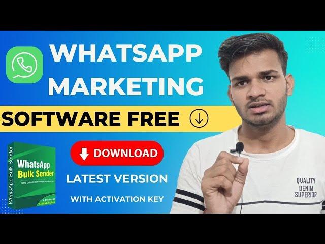 Whatsapp Marketing Software Latest Version Free download | WA Sender marketing software free