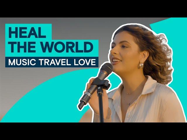 Heal The World - More Music Travel Love & UAE Artists