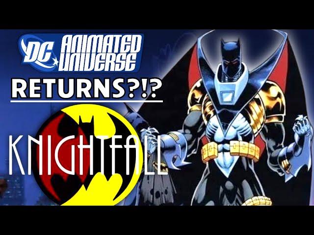 DC Animated Movies RETURN?   Batman KNIGHTFALL!  A 3 Part Event!  DC Animated Movie News