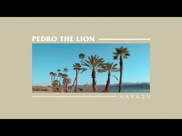 Pedro The Lion - Havasu [FULL ALBUM STREAM]