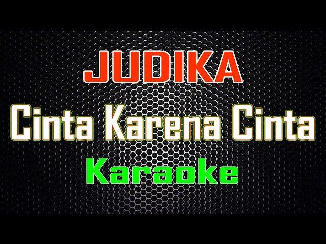 Judika - Cinta Karena Cinta (Karaoke) | LMusical