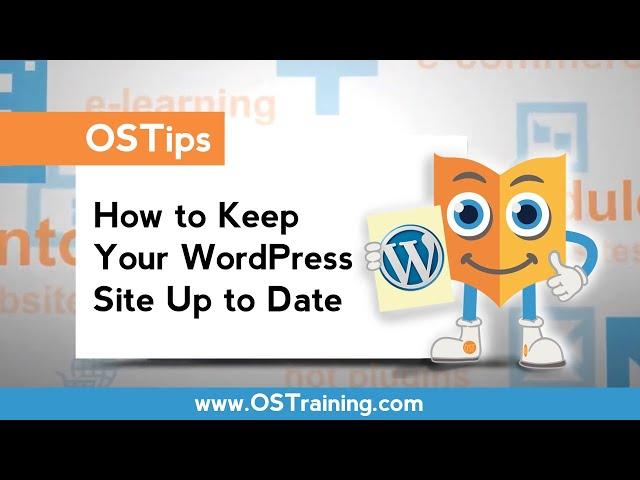 OSTips - How To Keep Your WordPress Site Up To Date