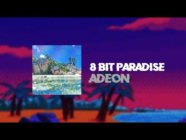 Adeon - 8bit Paradise