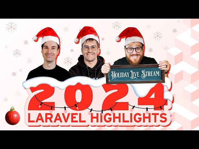 Laravel Highlights 2024