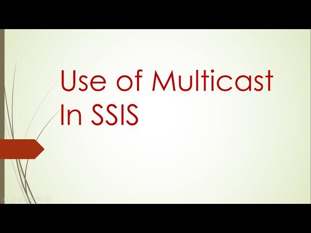 Use of Multicast In SSIS | SSIS tutorial for beginners | Basics Of SSIS