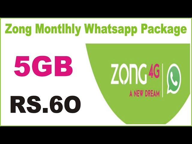 Zong Now enjoy Monthly 5GB WhatsApp on Pakistan’s No. 1 Data Zong WhatsApp Packages Monthly in 2021