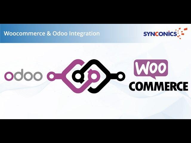 WooCommerce Integration with Odoo | Odoo Apps | #Synconics [ERP]