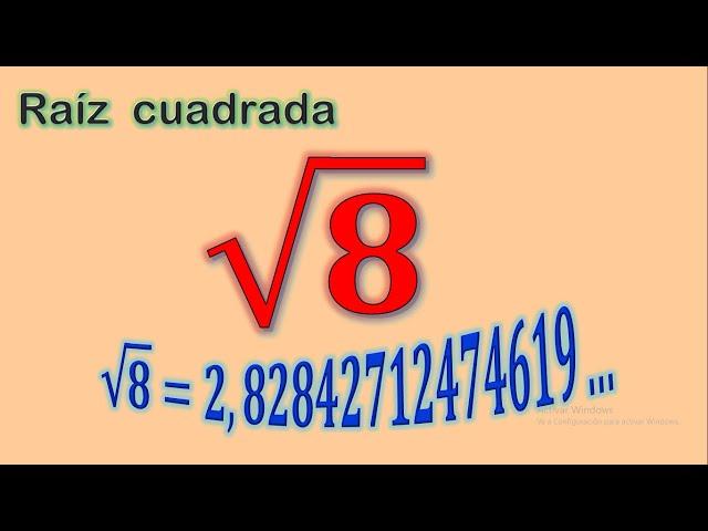 Raiz cuadrada de 8 | Como calcular la raíz cuadrada de 8 | Matemáticas Facilísimo Verdad | #quidimat