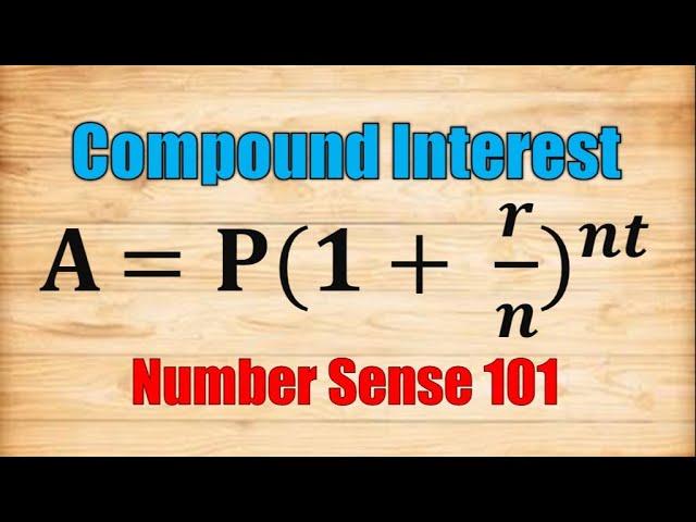 Compound Interest  (Problem Solving) - Number Sense 101