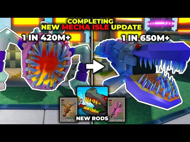 GO FISHING  COMPLETING NEW MECHA ISLE UPDATE  NEW ISLAND, RODS, FISH & MORE