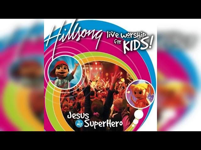 Hillsong Kids - Jesus Is My Superhero Album