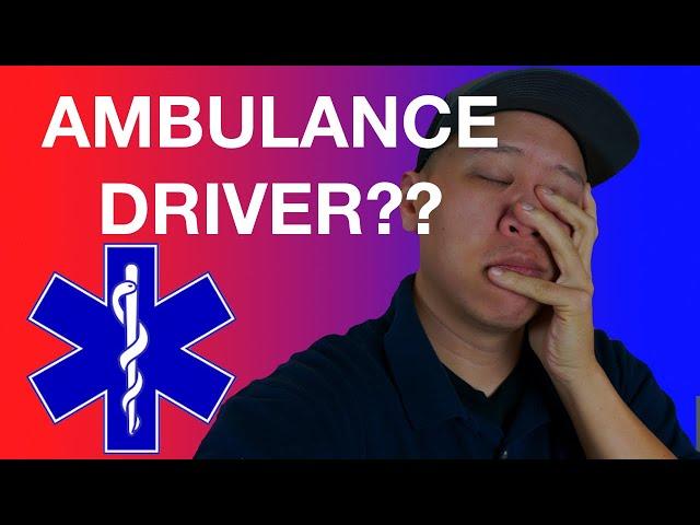 Are you an Ambulance Driver? | EMT | PARAMEDIC | EMS