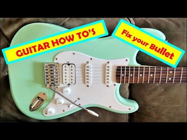 Bulletproofing a New Squier