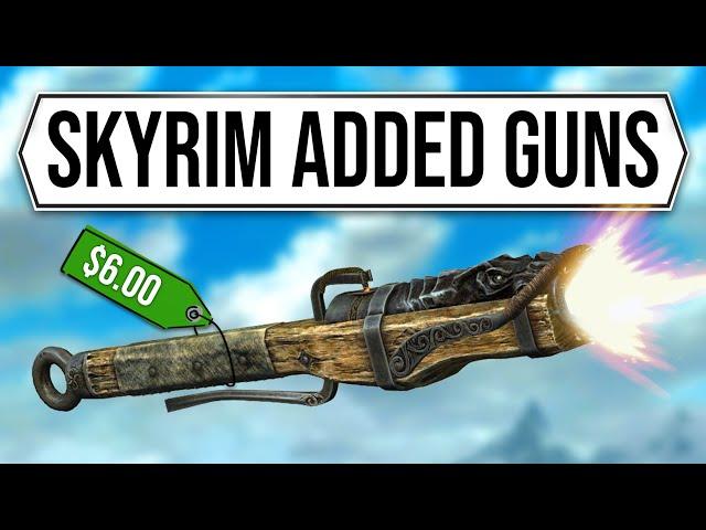 Bethesda just added GUNS to Skyrim!