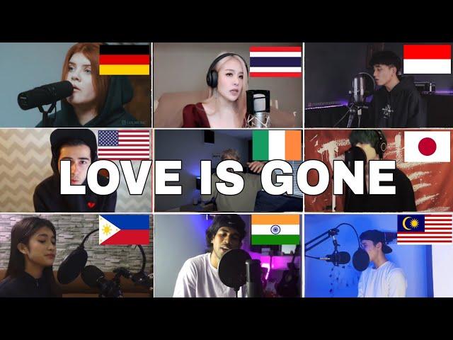 who Sang It Better :SLANDER - Love Is Gone  (US,germany, Thailand,India)