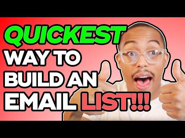 The Quickest Way To Build An Email List In 2019! (Email List Growth Hacking) | [Email List Building]