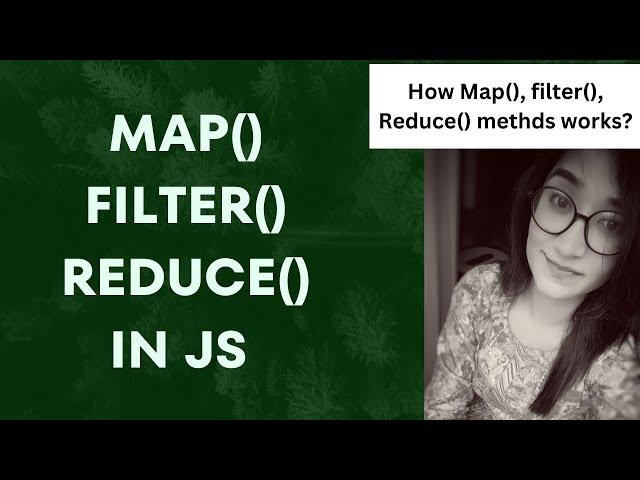 Map Filter Reduce in JavaScript in Hindi | JavaScript Interview Series - Map Filler Reduce methods