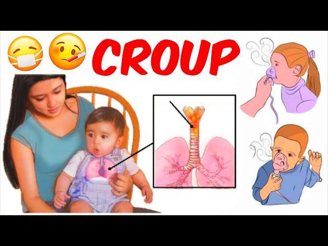 Croup! - ( Laryngotracheobronchitis)