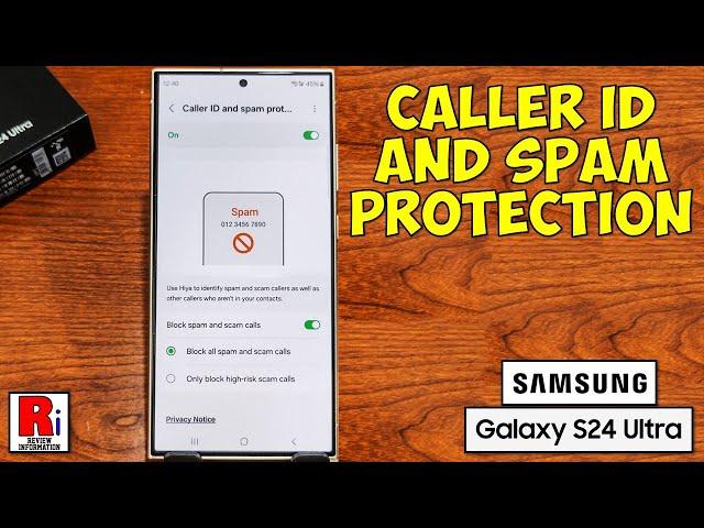 How to Turn On Caller ID and Spam Protection on Samsung Galaxy S24 Ultra