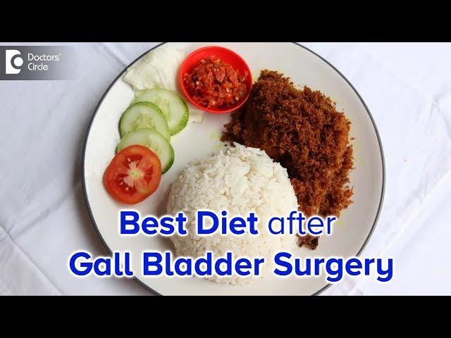 Diet after Laparoscopic Cholecystectomy Gall bladder surgery - Dr. Nanda Rajaneesh