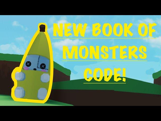 NEW BOOK OF MONSTERS CODE! | COINS, DUX AND BANANAS!