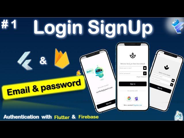 Login & Sign up | Email & password Auth | Flutter Firebase integration | Authentication