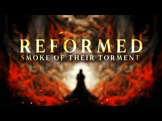 REFORMED - "Smoke of Their Torment" (Official Video) | BVTV Music