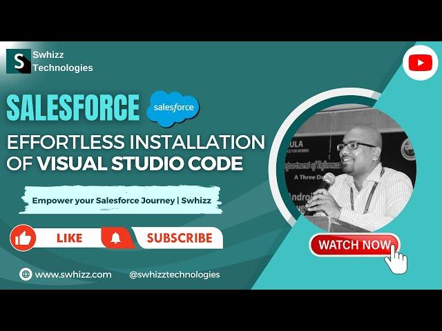 Effortless Installation of Visual Studio Code | Swhizz Technologies