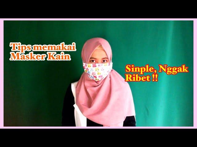 Tutorial Masker Kain yang Rapi dan Cantik Saat Berhijab #NMY Grizella