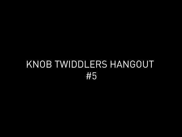 Knob Twiddlers Hangout #5 - Barker, Ø [Phase], Speedy J, Steffi